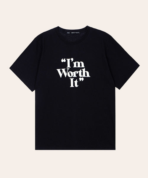 Worth It T-shirt [Black]